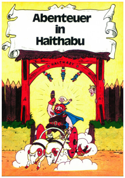 Abenteuer in Heithabu