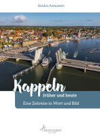 Kappeln früher und heute