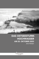 Das Ostseesturm-Hochwasser am 20.10.2023